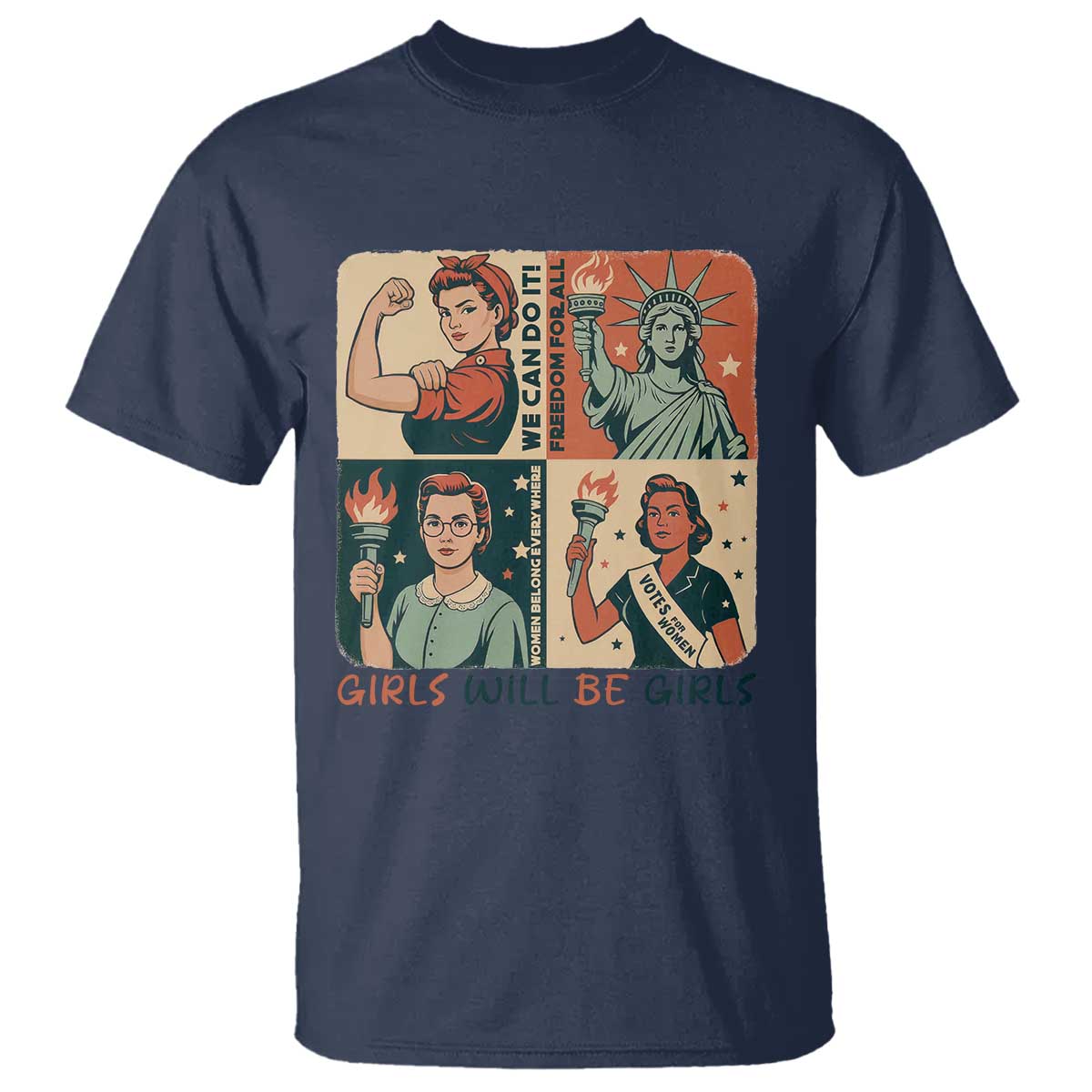 Girls Will Be Girls T Shirt Patriotic Feminist USA Women TS12 Navy Print Your Wear