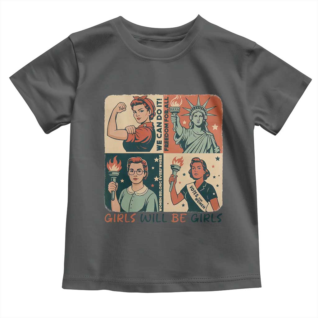 Girls Will Be Girls Toddler T Shirt Patriotic Feminist USA Women TS12 Dark Heather Print Your Wear