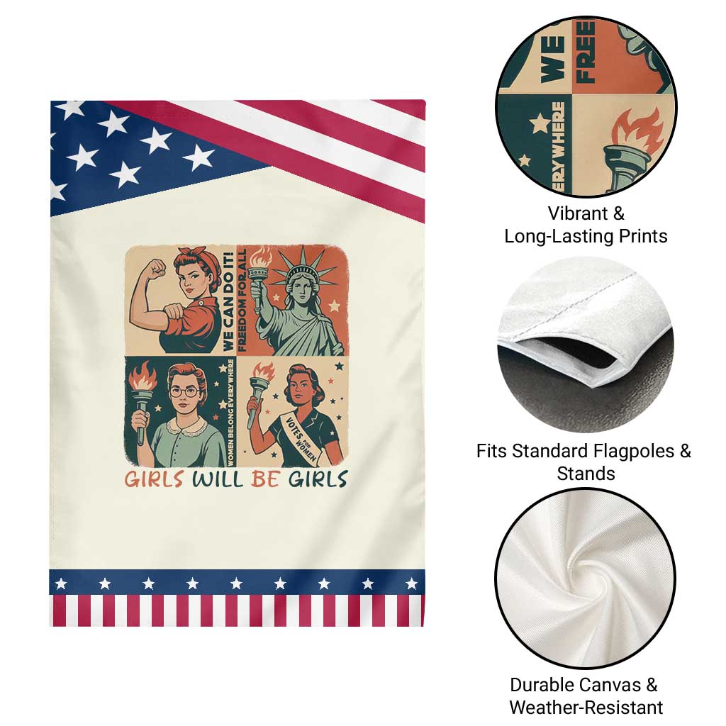 Girls Will Be Girls Garden Flag Patriotic Feminist USA Women TS12