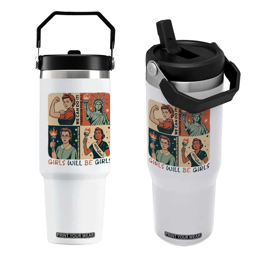 Girls Will Be Girls Flip Straw Tumbler Patriotic Feminist USA Women TS12 One Size: 30 oz White Print Your Wear