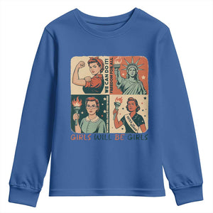 Girls Will Be Girls Youth Sweatshirt Patriotic Feminist USA Women TS12 Royal Blue Print Your Wear