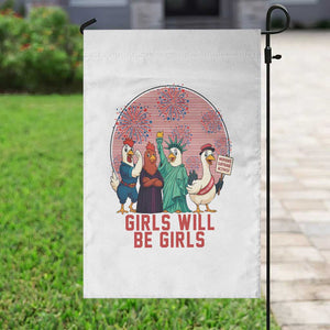 Girls Will Be Girls Garden Flag Funny Patriotic Feathered Feminists Ducks TS12 Print Your Wear