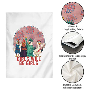Girls Will Be Girls Garden Flag Funny Patriotic Feathered Feminists Ducks TS12 Print Your Wear