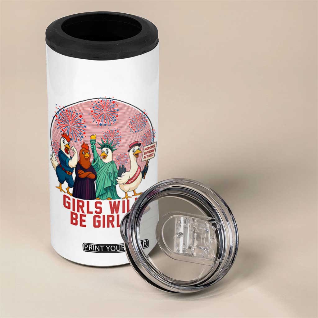 Girls Will Be Girls 4 in 1 Can Cooler Tumbler Funny Patriotic Feathered Feminists Ducks TS12 Print Your Wear