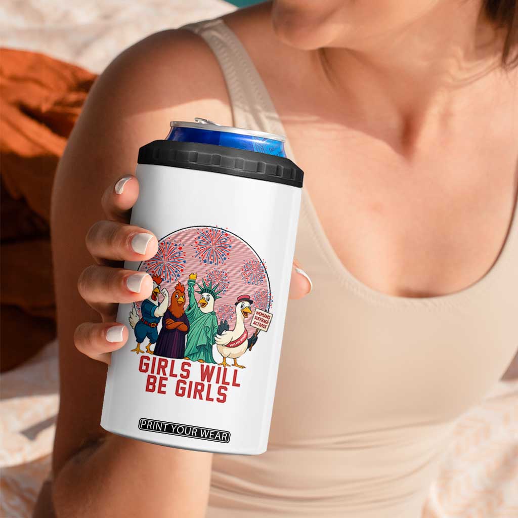 Girls Will Be Girls 4 in 1 Can Cooler Tumbler Funny Patriotic Feathered Feminists Ducks TS12 Print Your Wear