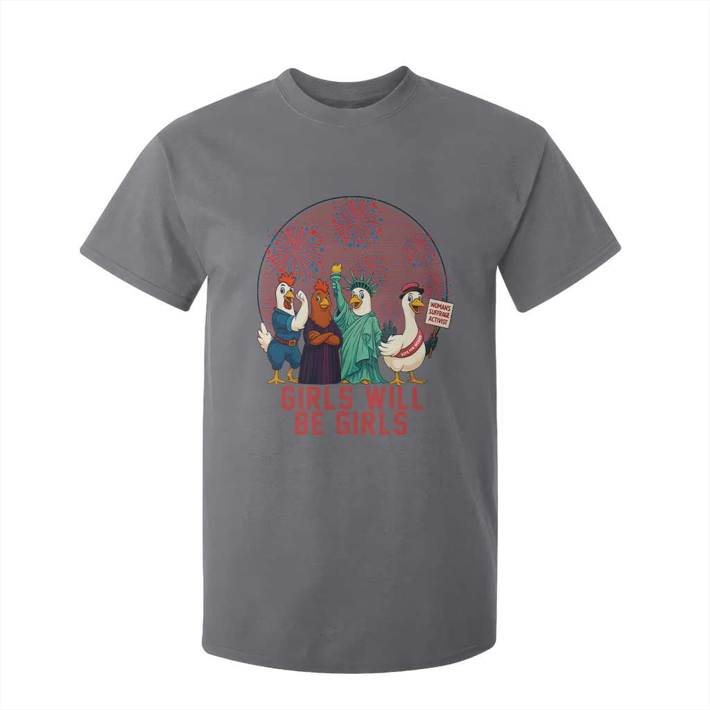 Girls Will Be Girls T Shirt For Kid Funny Patriotic Feathered Feminists Ducks TS12 Charcoal Print Your Wear