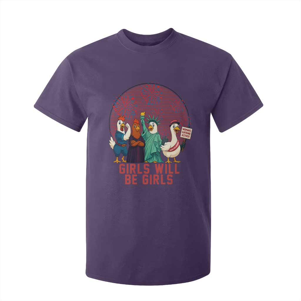 Girls Will Be Girls T Shirt For Kid Funny Patriotic Feathered Feminists Ducks TS12 Purple Print Your Wear