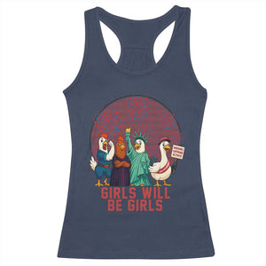 Girls Will Be Girls Racerback Tank Top Funny Patriotic Feathered Feminists Ducks TS12 Navy Print Your Wear