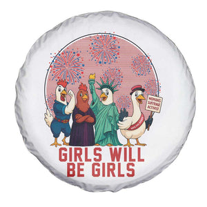 Girls Will Be Girls Spare Tire Cover Funny Patriotic Feathered Feminists Ducks TS12 Print Your Wear