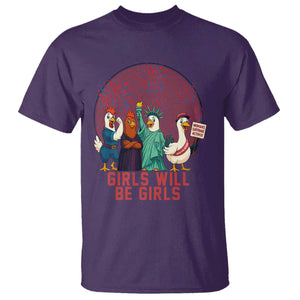 Girls Will Be Girls T Shirt Funny Patriotic Feathered Feminists Ducks TS12 Purple Print Your Wear