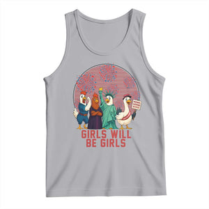 Girls Will Be Girls Tank Top Funny Patriotic Feathered Feminists Ducks TS12 Athletic Heather Print Your Wear