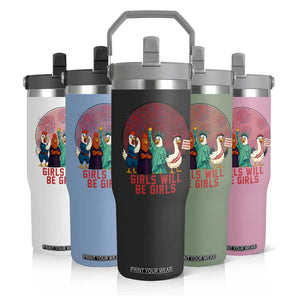 Girls Will Be Girls Flip Straw Tumbler Funny Patriotic Feathered Feminists Ducks TS12 Print Your Wear