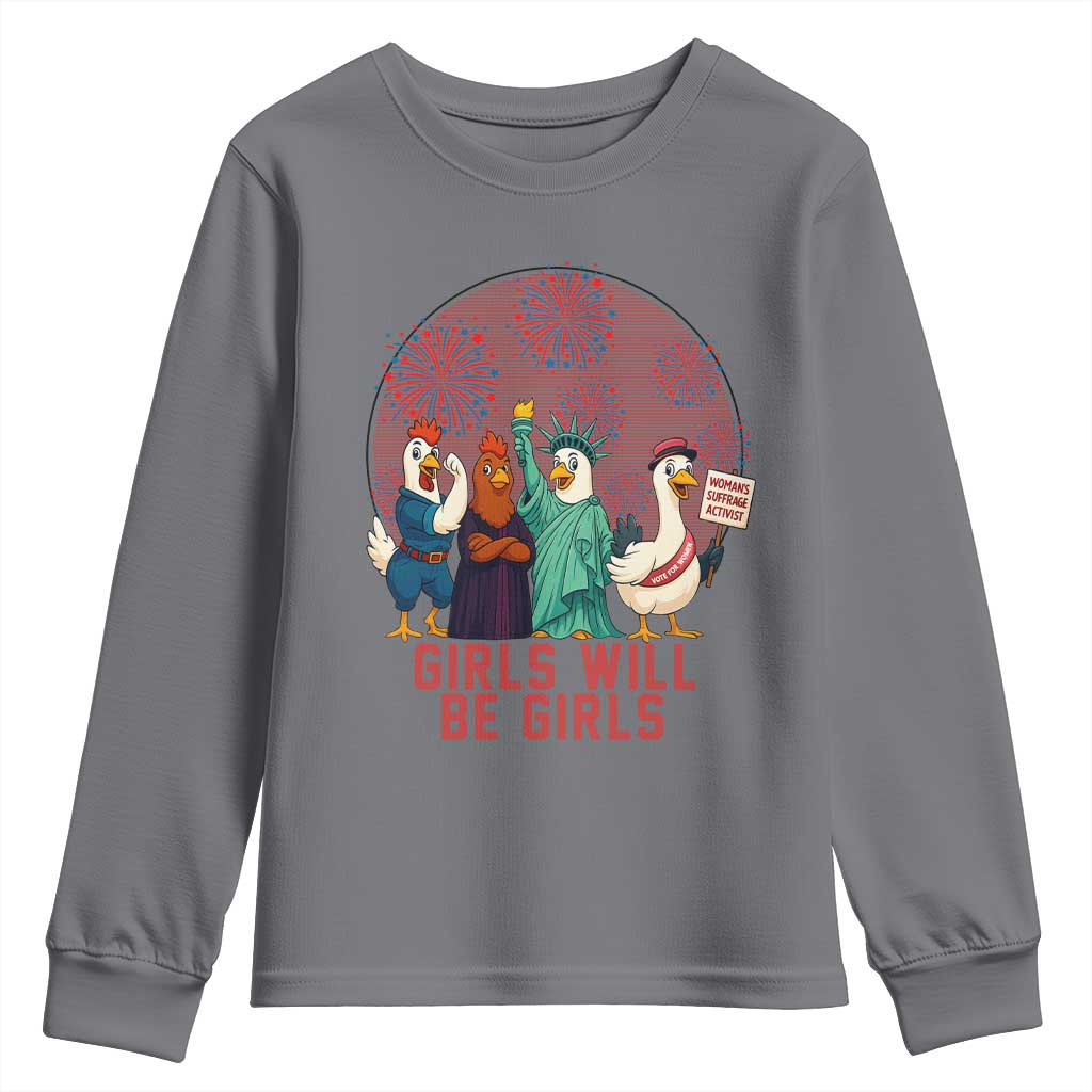 Girls Will Be Girls Youth Sweatshirt Funny Patriotic Feathered Feminists Ducks TS12 Charcoal Print Your Wear