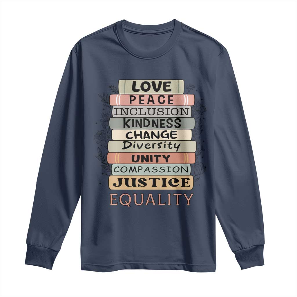 Human Rights Bookish Long Sleeve Shirt Kindness Peace Equality Flower For Women TS12 Navy Print Your Wear