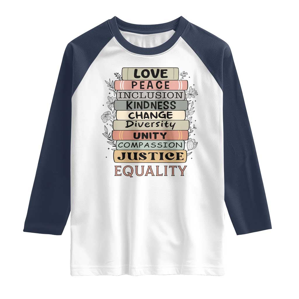 Human Rights Bookish Raglan Shirt Kindness Peace Equality Flower For Women TS12 White Navy Print Your Wear