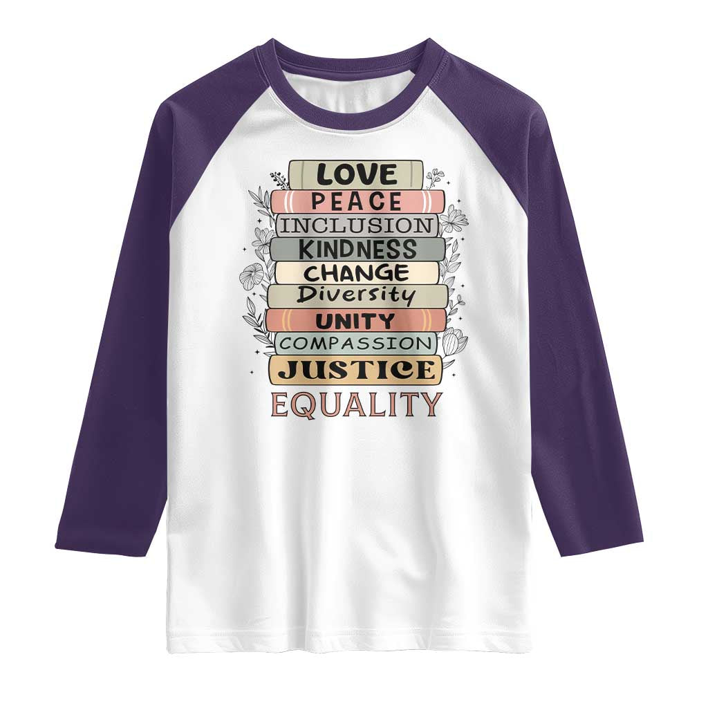 Human Rights Bookish Raglan Shirt Kindness Peace Equality Flower For Women TS12 White Purple Print Your Wear
