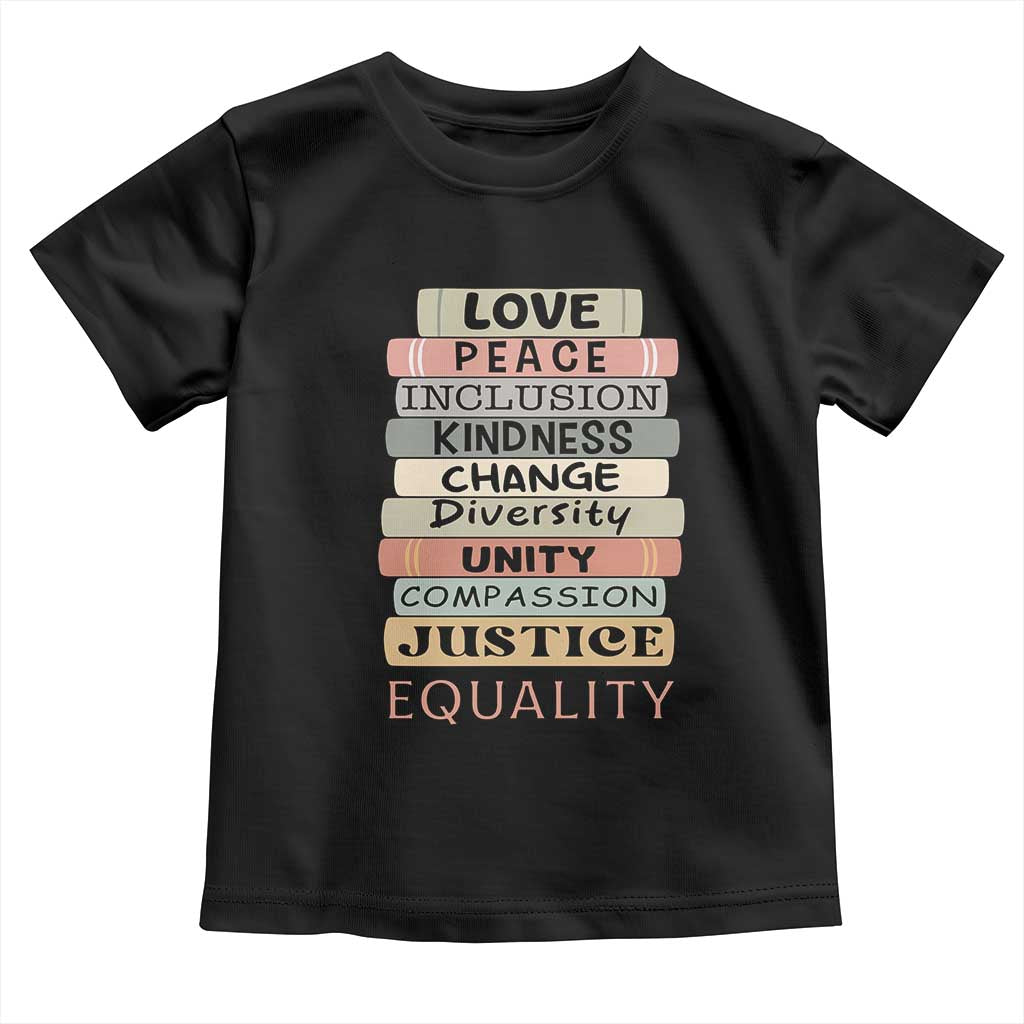 Human Rights Bookish Toddler T Shirt Kindness Peace Equality Flower For Women TS12 Black Print Your Wear
