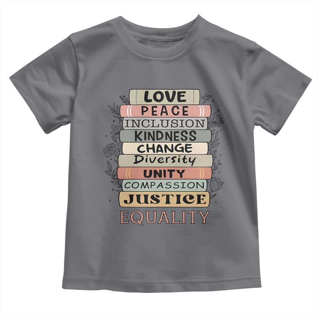 Human Rights Bookish Toddler T Shirt Kindness Peace Equality Flower For Women TS12 Charcoal Print Your Wear