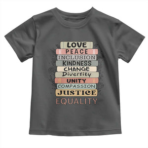 Human Rights Bookish Toddler T Shirt Kindness Peace Equality Flower For Women TS12 Dark Heather Print Your Wear