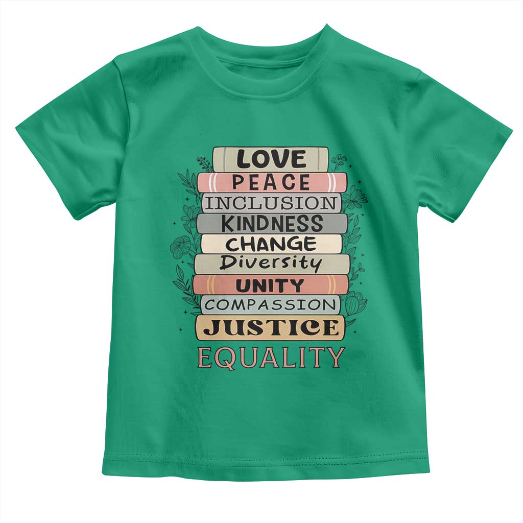 Human Rights Bookish Toddler T Shirt Kindness Peace Equality Flower For Women TS12 Irish Green Print Your Wear