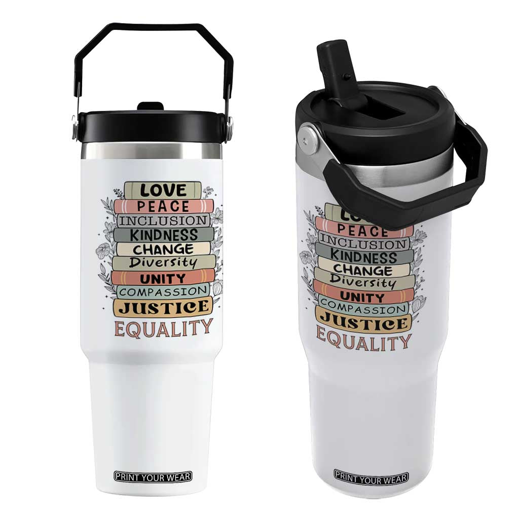 Human Rights Bookish Flip Straw Tumbler Kindness Peace Equality Flower For Women TS12 One Size: 30 oz White Print Your Wear