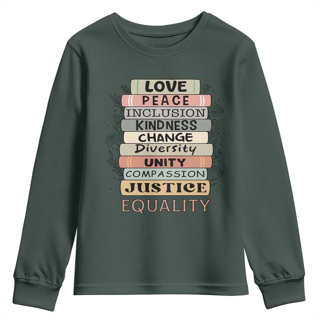 Human Rights Bookish Youth Sweatshirt Kindness Peace Equality Flower For Women TS12 Dark Forest Green Print Your Wear