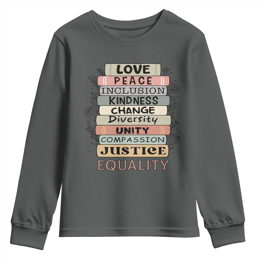 Human Rights Bookish Youth Sweatshirt Kindness Peace Equality Flower For Women TS12 Dark Heather Print Your Wear