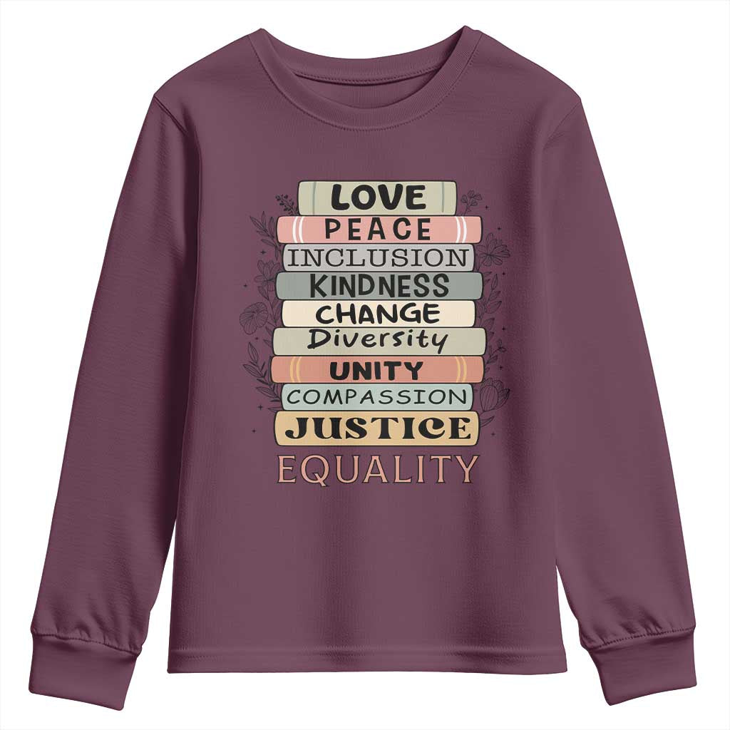 Human Rights Bookish Youth Sweatshirt Kindness Peace Equality Flower For Women TS12 Maroon Print Your Wear
