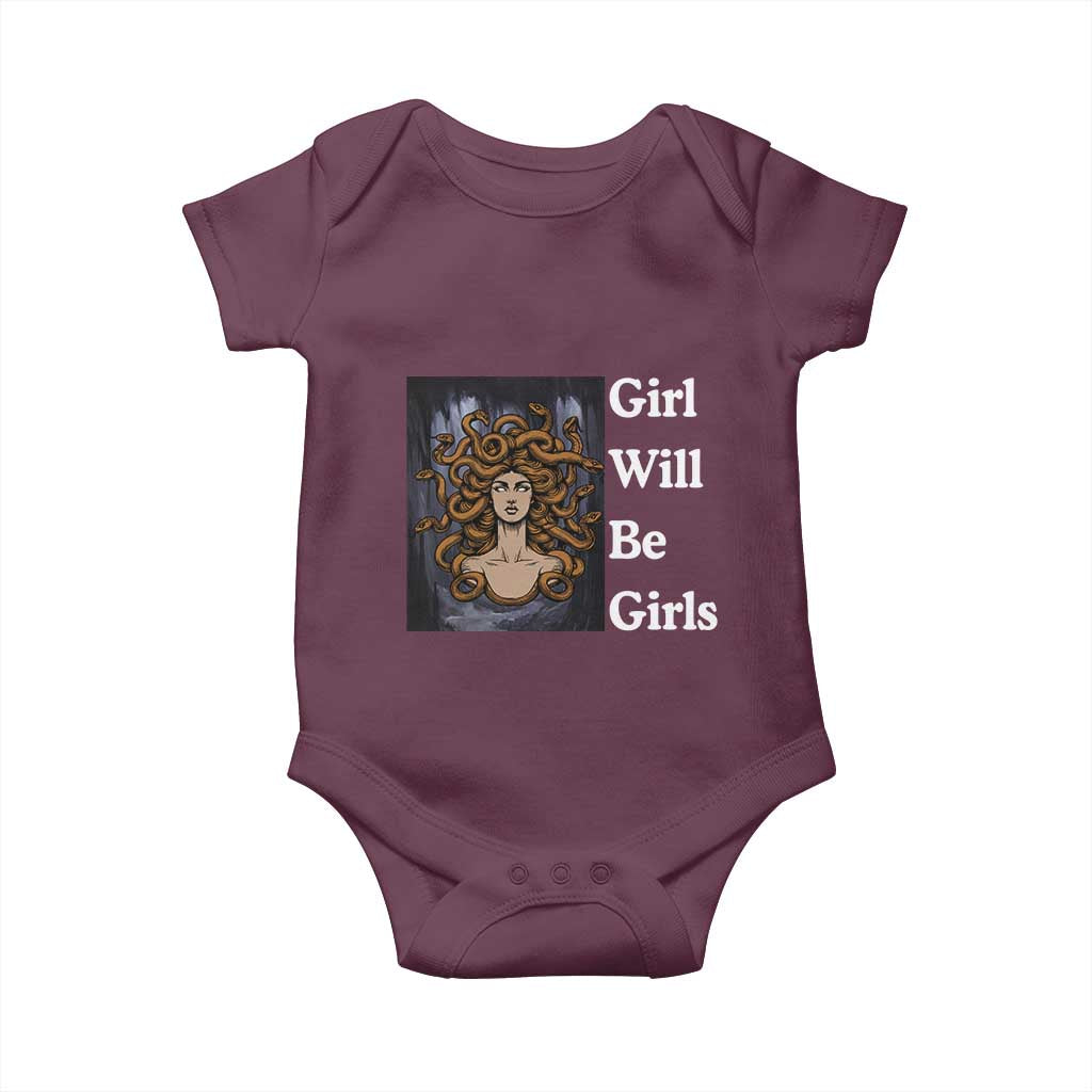 Girl Will Be Girls Baby Onesie Medusa Mythology Feminist Women TS12 Maroon Print Your Wear