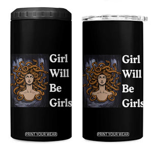 Girl Will Be Girls 4 in 1 Can Cooler Tumbler Medusa Mythology Feminist Women TS12 One Size: 16 oz Black Print Your Wear