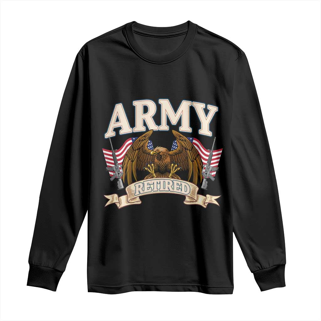 Retirement Army Veteran Long Sleeve Shirt American Flag USA Patriotic TS12 Black Print Your Wear