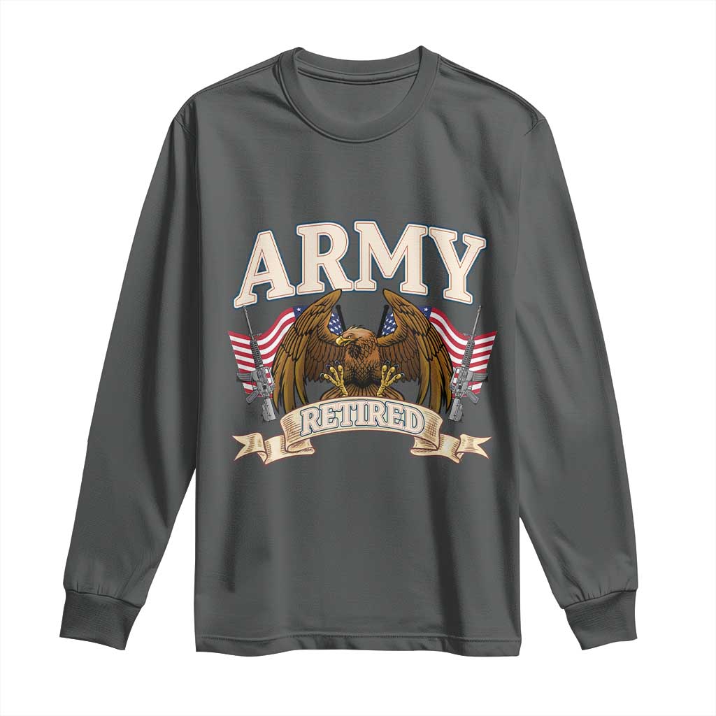 Retirement Army Veteran Long Sleeve Shirt American Flag USA Patriotic TS12 Dark Heather Print Your Wear