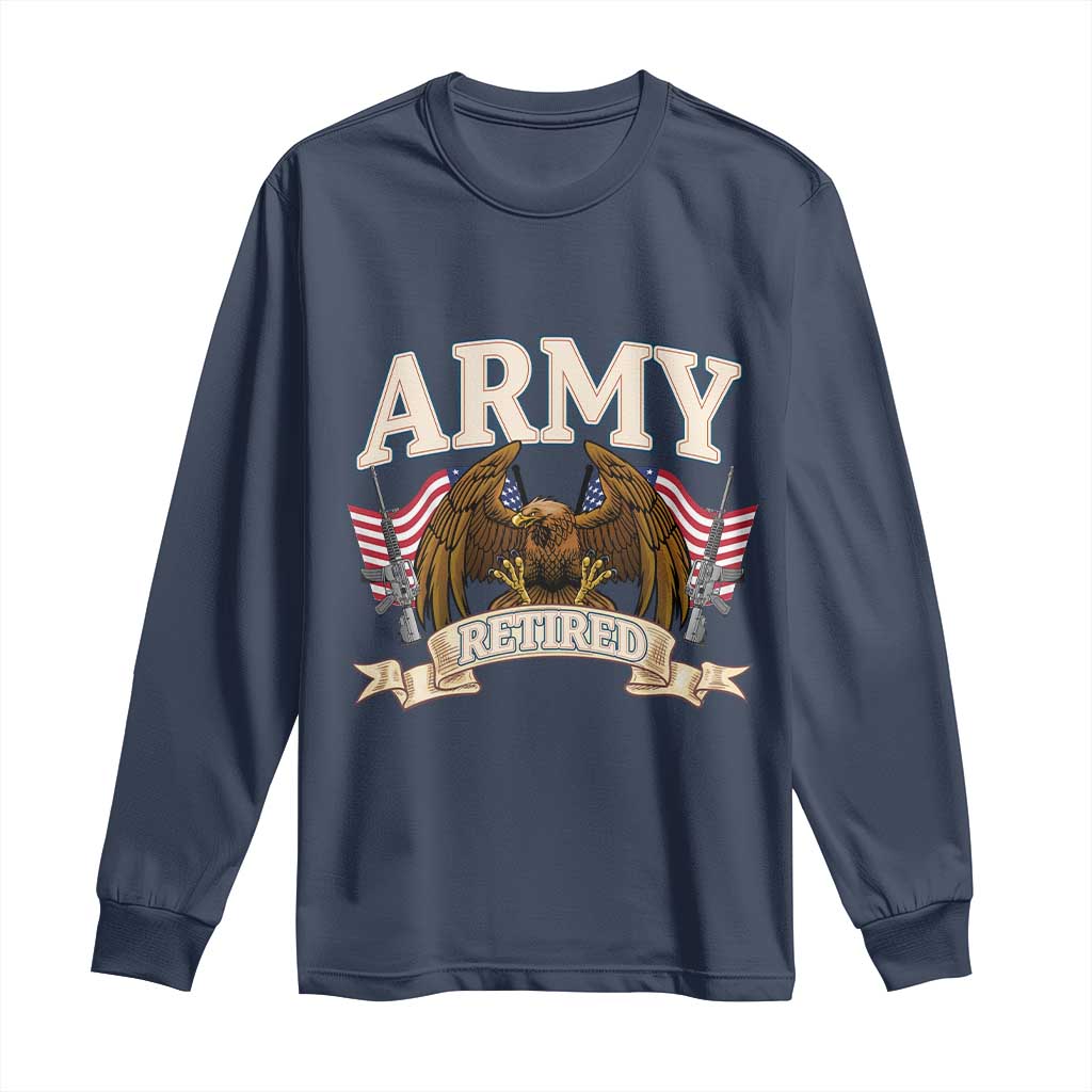 Retirement Army Veteran Long Sleeve Shirt American Flag USA Patriotic TS12 Navy Print Your Wear