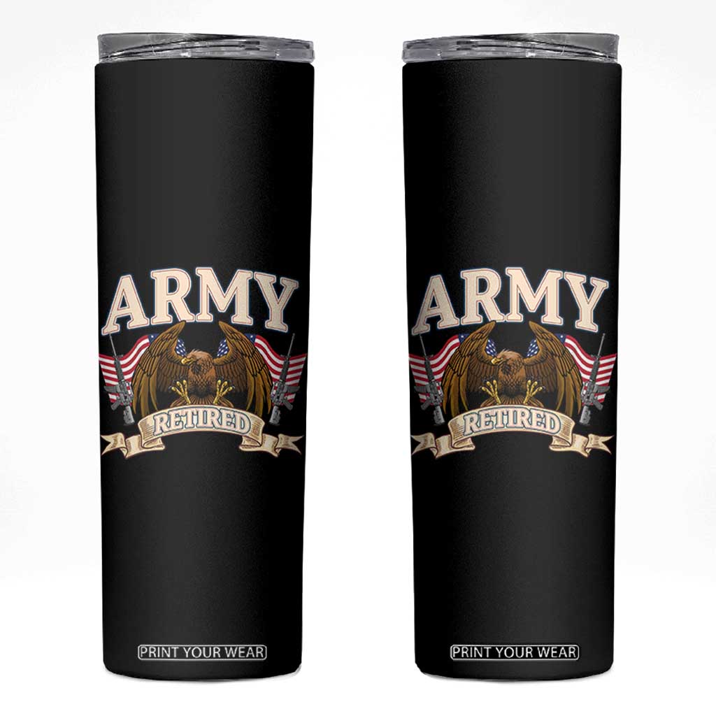 Retirement Army Veteran Skinny Tumbler American Flag USA Patriotic TS12 Black Print Your Wear
