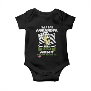 Retired Army Baby Onesie Funny I Am A Dad A Grandpa Nothing Scares Me TS12 Black Print Your Wear