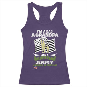 Retired Army Racerback Tank Top Funny I Am A Dad A Grandpa Nothing Scares Me TS12 Purple Print Your Wear