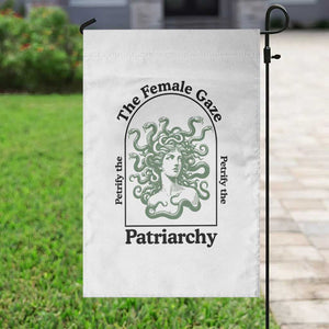 Feminist Garden Flag The Female Gaze Petrify The Patriarchy Mythology Medusa TS12 Print Your Wear