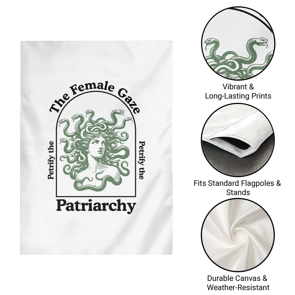 Feminist Garden Flag The Female Gaze Petrify The Patriarchy Mythology Medusa TS12 Print Your Wear