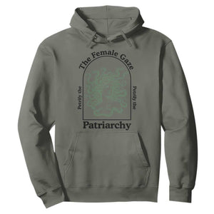 Feminist Hoodie The Female Gaze Petrify The Patriarchy Mythology Medusa TS12 Military Green Print Your Wear