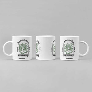 Feminist Coffee Mug The Female Gaze Petrify The Patriarchy Mythology Medusa TS12 Print Your Wear