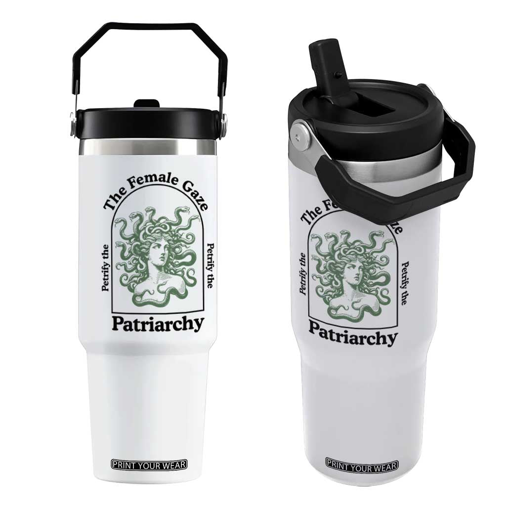 Feminist Flip Straw Tumbler The Female Gaze Petrify The Patriarchy Mythology Medusa TS12 One Size: 30 oz White Print Your Wear