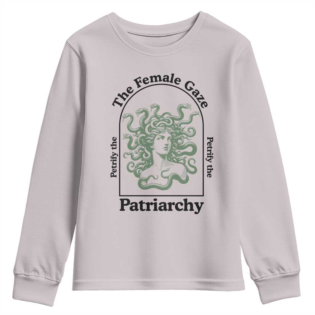 Feminist Youth Sweatshirt The Female Gaze Petrify The Patriarchy Mythology Medusa TS12 Ice Gray Print Your Wear