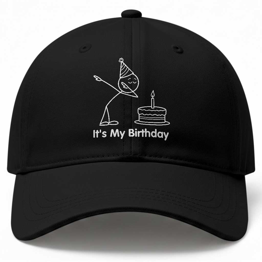 Dabbing Stickman Party Humor Gift Baseball Cap It Is My Birthday TS12 Print Your Wear