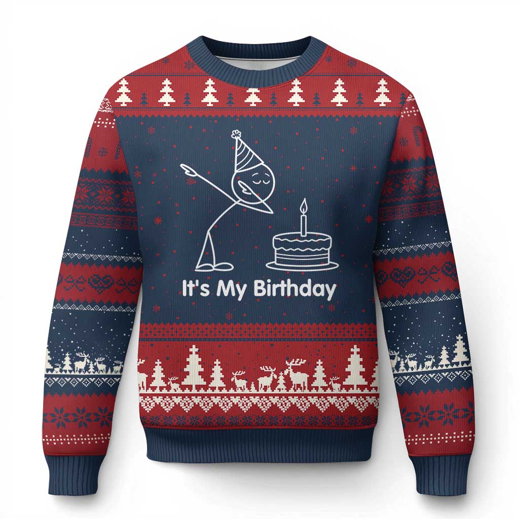 Dabbing Stickman Party Humor Gift Ugly Christmas Sweater It Is My Birthday TS12 Navy Red Print Your Wear