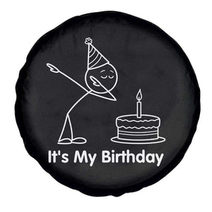 Dabbing Stickman Party Humor Gift Spare Tire Cover It Is My Birthday