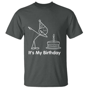 Dabbing Stickman Party Humor Gift T Shirt It Is My Birthday