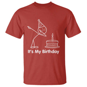 Dabbing Stickman Party Humor Gift T Shirt It Is My Birthday