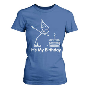 Dabbing Stickman Party Humor Gift T Shirt For Women It Is My Birthday