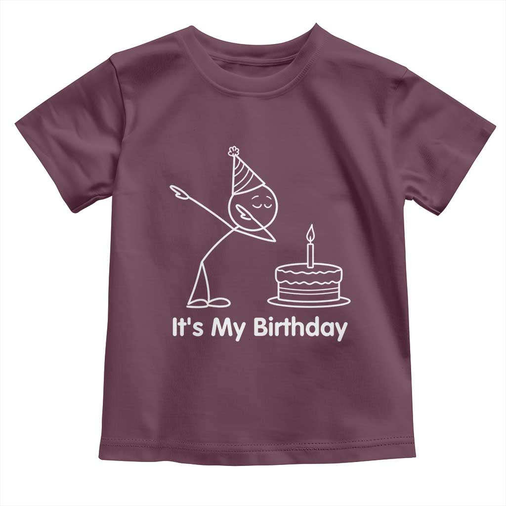 Dabbing Stickman Party Humor Gift Toddler T Shirt It Is My Birthday