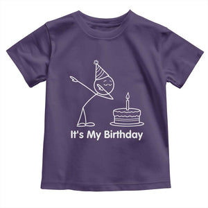 Dabbing Stickman Party Humor Gift Toddler T Shirt It Is My Birthday